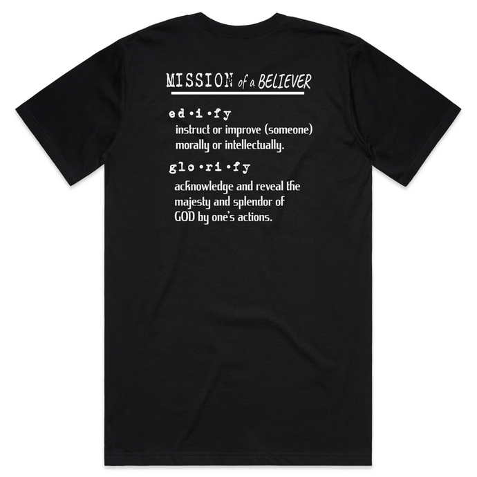 Mission of a Believer 2 T-shirt